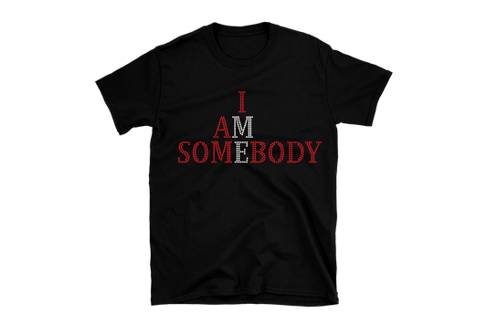 I am somebody